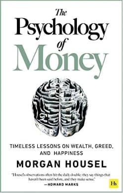 5. The Psychology of Money by Morgan Housel